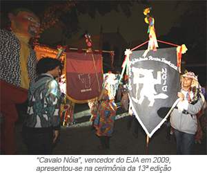'Cavalo N�ia', vencedor do EJA em 2009, apresentou-se na cerim�nia da 13� edi��o